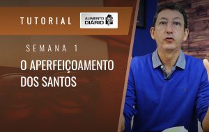 Alimento Diário Pastorear o rebanho de Deus – Mensagem 9 – Tutorial