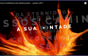 Abertura Conferência de Adolescentes – Janeiro 2017