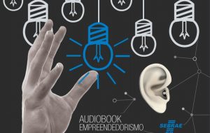 GESTÃO – Audiobook gratuito traz dicas para empreendedores