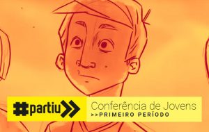 Abertura do Primeiro Período da Conferência de Jovens