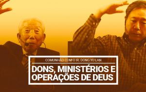 Dons, ministérios e operações de Deus