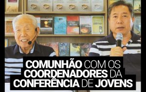 Comunhão com os coordenadores da Conferência de Jovens