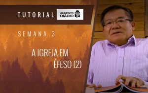 Alimento diário – A riqueza da Sua graça – Mensagem 3 – Tutorial