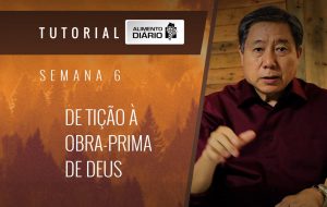Alimento diário – A riqueza da Sua graça – Mensagem 6 – Tutorial