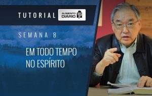 Alimento diário – A riqueza da Sua graça – Mensagem 16 – Tutorial