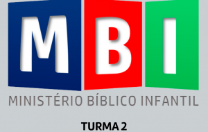 Lançamento 2ª turma do MBI – Ministério Bíblico Infantil