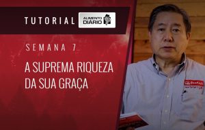 Alimento diário – GRAÇA E PAZ PARA A VIDA DA IGREJA – Mensagem 23 – Tutorial