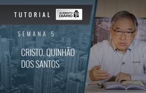 Alimento diário – NÓS SOMOS LÁ DO ALTO – Colossenses (1) – Tutorial
