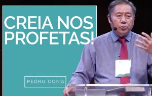 Creia nos profetas!