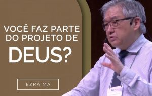 Você faz parte do projeto de Deus?