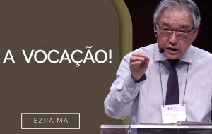 A vocação!