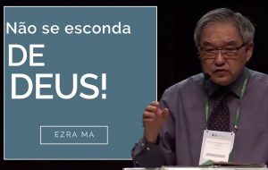 Não se esconda de Deus!