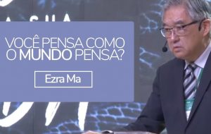 Você pensa como o mundo pensa?