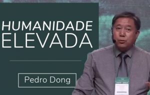 Humanidade elevada!