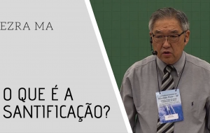 O que é a santificação?