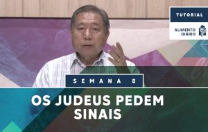 Alimento Diário – Despenseiros dos Mistérios de Deus – Tutorial – Semana 08