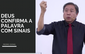 Deus confirma a palavra com sinais