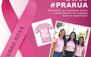 OUTUBRO ROSA | #PRARUA