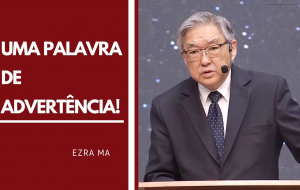 Uma palavra de advertência