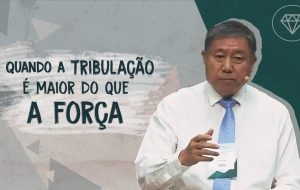 Quando a tribulação é maior do que a força! | Pedro Dong