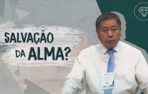 DIAMANTES DA PALAVRA | Salvação da Alma? | Pedro Dong