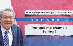 Tutorial | E SERÁ PREGADO ESTE EVANGELHO DO REINO | Buscai em primeiro lugar o reino de Deus | Semana 3