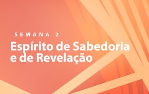 Tutorial | NOSSA MISSÃO: A EDIFICAÇÃO DO CORPO DE CRISTO | COMO POSSO SER FELIZ? | Semana 2