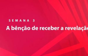 Tutorial | NOSSA MISSÃO: A EDIFICAÇÃO DO CORPO DE CRISTO | A PRESENÇA INVISÍVEL DE JESUS | Semana 3